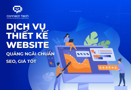 Dịch Vụ Thiết Kế Website Ở Quảng Ngãi Chuẩn SEO, Giá Tốt