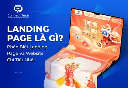 Landing Page là gì? Phân biệt Landing Page và Website chi tiết nhất
