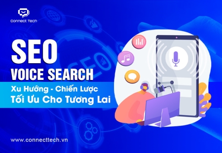 SEO Voice Search – Xu Hướng & Chiến Lược Tối Ưu Cho Tương Lai