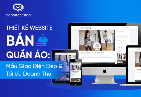 Thiết Kế Website Bán Quần Áo: Mẫu Giao Diện Đẹp & Tối Ưu Doanh Thu