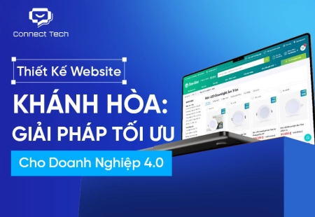 Thiết Kế Website Khánh Hòa: Giải Pháp Tối Ưu Cho Doanh Nghiệp 4.0