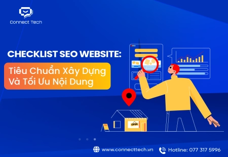 Checklist SEO Website: Tiêu Chuẩn Xây Dựng Và Tối Ưu Nội Dung