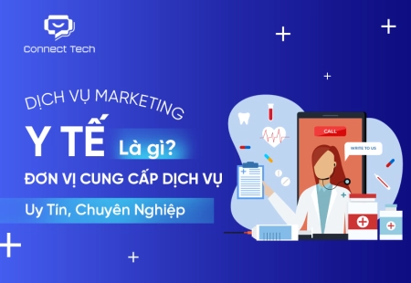 Dịch Vụ Marketing Y Tế Là Gì? Đơn Vị Cung Cấp Dịch Vụ Uy Tín, Chuyên Nghiệp