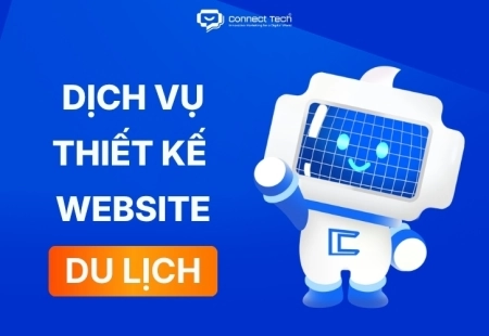 Giải pháp thiết kế website du lịch chuyên nghiệp, tối ưu chuyển đổi
