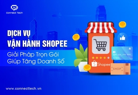 Dịch Vụ Vận Hành Shopee: Giải Pháp Trọn Gói Giúp Tăng Doanh Số