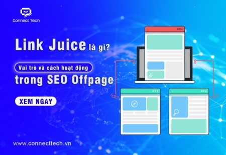 Link Juice là gì? Vai trò và cách hoạt động trong SEO Offpage