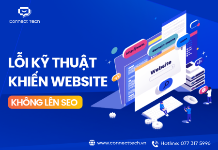 Những Lỗi Kỹ Thuật Khiến Website Không Lên SEO