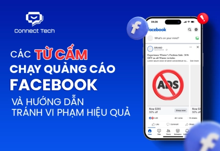 Các từ cấm chạy quảng cáo Facebook và hướng dẫn tránh vi phạm hiệu quả