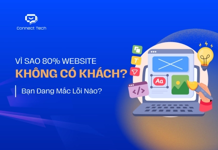 Vì Sao 80% Website Không Có Khách? Bạn Đang Mắc Lỗi Nào?