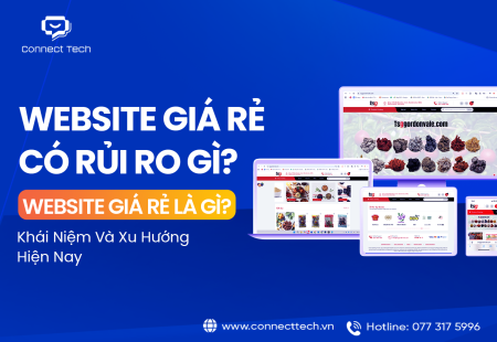 Website Giá Rẻ Có Rủi Ro Gì? Website Giá Rẻ Là Gì? Khái Niệm Và Xu Hướng Hiện Nay