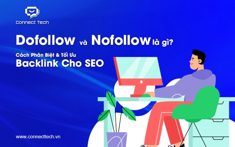 What Are Dofollow and Nofollow? How to Differentiate & Optimize Backlinks for SEO