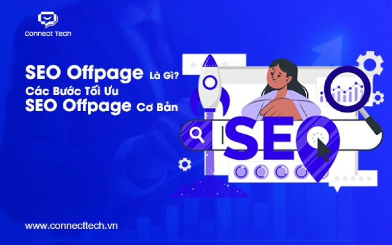 What Is Off-Page SEO? Basic Steps to Optimize Off-page SEO