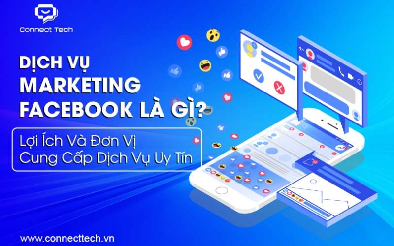 What is Facebook Marketing Service? Benefits and Reputable Service Providers