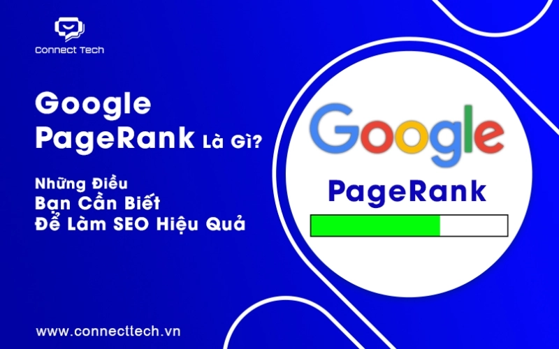 What Is Google PageRank? Everything You Need to Know for Effective SEO