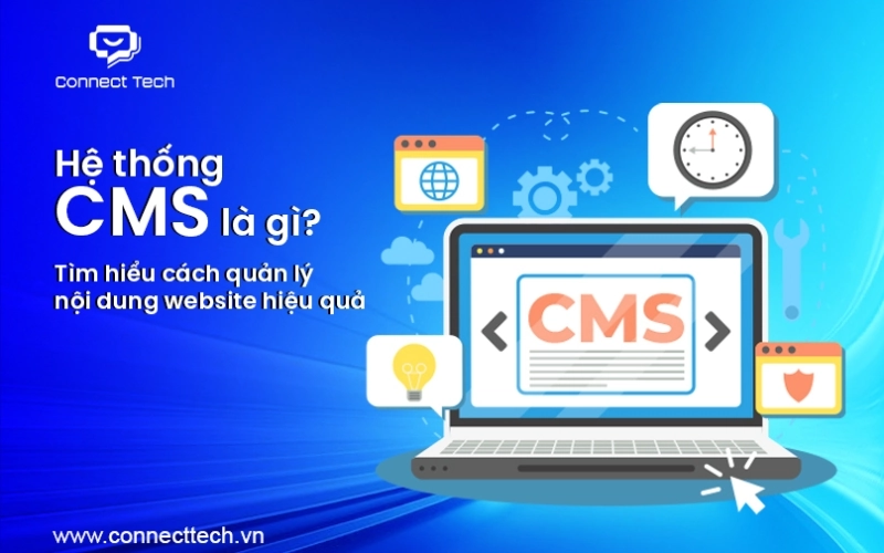 What Is a CMS? Learn How to Manage Website Content Effectively